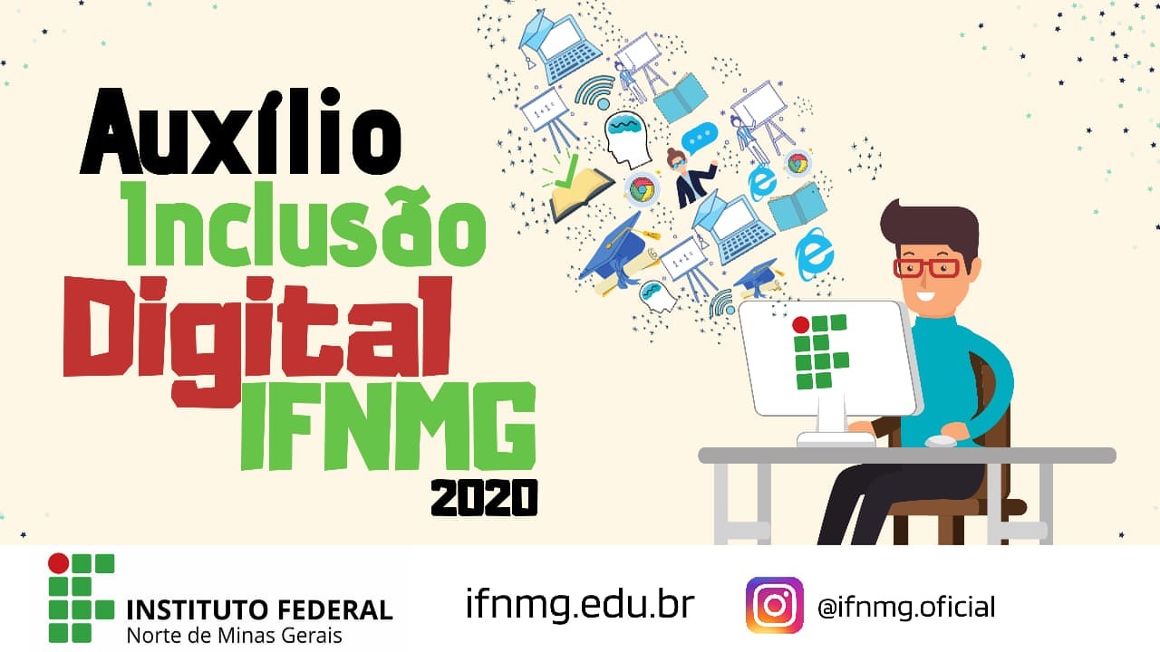 Auxlio Inclusao Digital IFNMG 2020